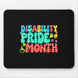 Behindertenstolz Monat Bewusstsein Behinderung ist Mousepad