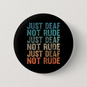Behindertes Bewusstsein des Todes Vintag, nur tot, Button