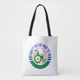 Behinderung bedeutet nicht das Ende Inspirational  Tasche