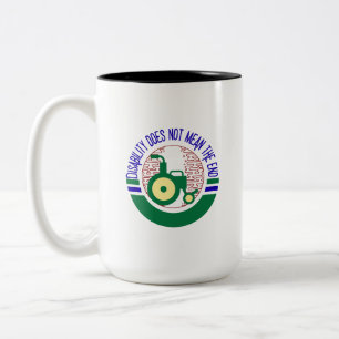 Behinderung bedeutet nicht das Ende Inspirational  Zweifarbige Tasse