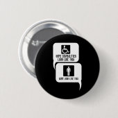 Behinderung BiPolar Autismus Bewusstsein Einige se Button (Vorne & Hinten)
