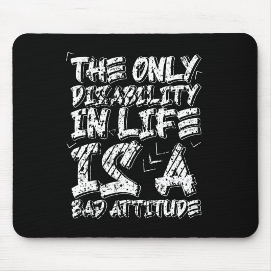 Behinderung ist ein schlechtes Rollstuhlmotivati Mousepad (Vorne)