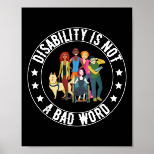 Behinderung ist kein schlechter Mit Behinderung St Poster
