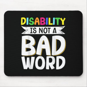 Behinderung ist keine fehlerhafte Wortkrankheit _8 Mousepad