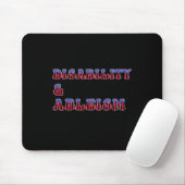 Behinderungs- und Ableisrechte sind Zivile Rechte Mousepad (Mit Mouse)