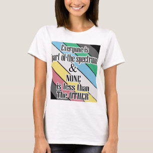 Behinderungsstolz jeder Teil des Spektrums T-Shirt