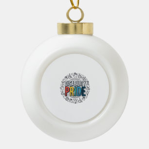 Behinderungsstolz Vintage inklusives Bewusstseinss Keramik Kugel-Ornament