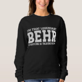 Behr Persönlicher Name Vorname Funny Behr Sweatshirt (Vorderseite)