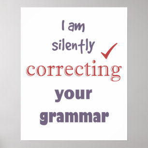 Behutsam Ihr Grammatikangebot korrigieren Poster