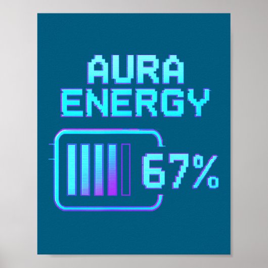Bei Aura Energy 67 Six Seven Poster (Vorne)