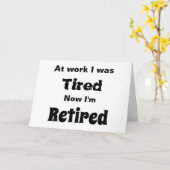 Bei der Arbeit war ich müde, jetzt bin ich müde Karte (Gelbe Blume)