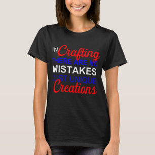 Bei der Erstellung gibt es keine Fehler für Frauen T-Shirt