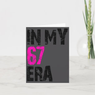 Bei Frauen 67 Meme 67 Era Six Karte