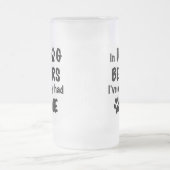 Bei Hundbienen hatte ich nur eine Mattglas Bierglas (Mittel)