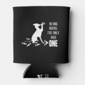 Bei Hundbier hatte ich nur eine lustige Zitate Dosenkühler (Vorderseite)