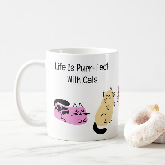 Bei Katzen ist das Leben reinigend Kaffeetasse (Mit Donut)