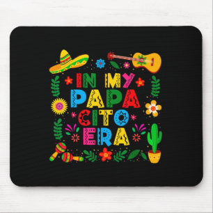 Bei papacito war happy cinco de mayo mexikanisches mousepad
