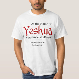 Bei Yeshua muss sich jedes Knie T-Shirt