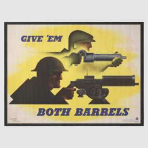 Beide Barrels, Militär und Industrie, Kriegsbemühu Seidenpapier