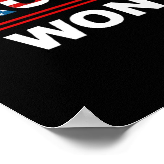 (beide Seiten) Funny Trump gewann Trump 4547. Wast Poster (Ecke)