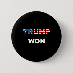 (beide Seiten) Funny Trump gewann Trump 45_47. Was Button