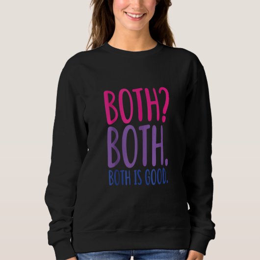 Beide sind beide ein guter zweifacher Stolz Sweatshirt (Vorderseite)