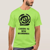 Beifall für neue Anfänge T-Shirt (Vorderseite)