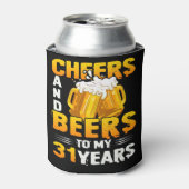 Beifall und Bier für mein 31-jähriges 31. Geburtst Dosenkühler (Kanne Vorderseite)