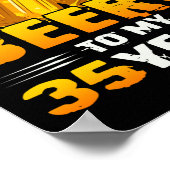 Beifall und Bier zu meinem 35-jährigen 35. Geburts Poster (Ecke)