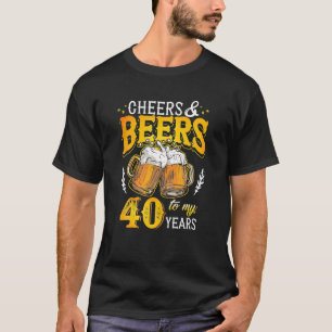 Beifall und Biere für meinen 40-jährigen vierzigst T-Shirt