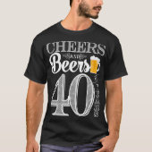 Beifall und Biere zu den 40 Jahren der T - Shirt (Vorderseite)