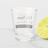 Beifall zu 50 Jahren Personalisierten Geburtstag Schnapsglas (Rückseite)
