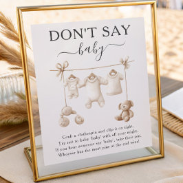 Beige Baby Clothes And Toys Don't Say Baby Sign Poster