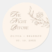 Beige Boho Night Before Probe Dinner Hochzeit Runder Aufkleber (Vorderseite)