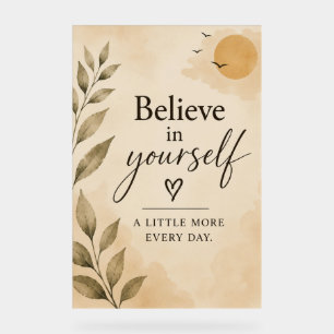 Beige Botanisches Positives Zitat Acrylschild