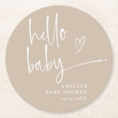 Beige Minimalistisch Hello Baby Moderne Babydusche Runder Pappuntersetzer (Vorderseite)