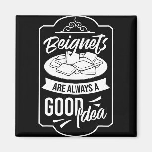 Beignet New Orleans French Quarter  Magnet