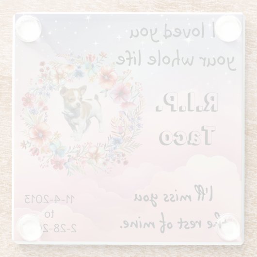 Beileid-Memorial Glass Untersetzer für Hunde oder (Rückseite)