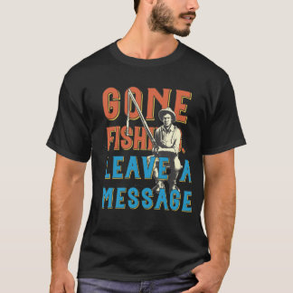 Beim Angeln. Nachricht hinterlassen Herren-Shirt T-Shirt