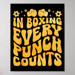 Beim Boxen zählt jeder Punch Boxer Sportler Poster