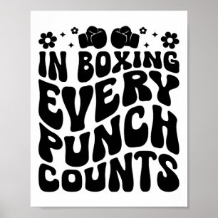 Beim Boxen zählt jeder Punch Boxer Sportler Poster