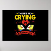 Beim Cornhole wird nicht geweint Poster (Vorne)