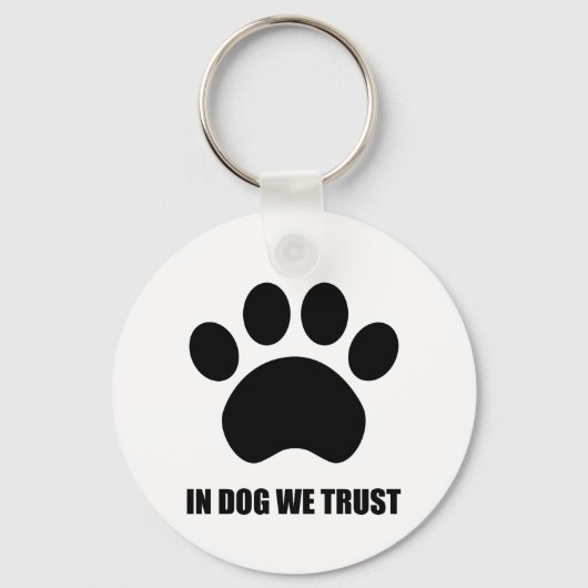 Beim Hund vertrauen wir Button Schlüsselanhänger (Vorderseite)