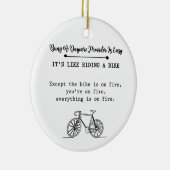 Being A Daycare Provider It' Easy Like Riding Bike Keramik Ornament (Rechts)