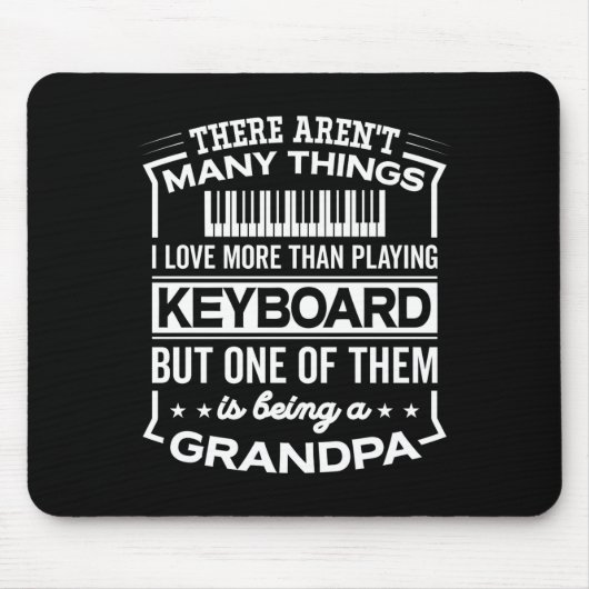 Being A Keyboard Grandpa Funny Old Man Mousepad (Vorne)
