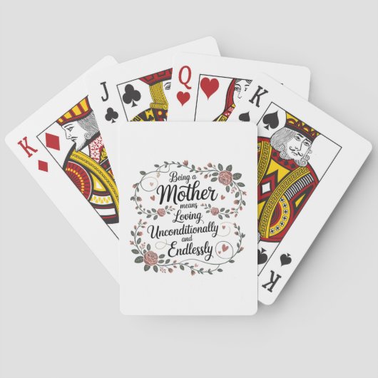 Being A Mother Means Loving Unconditionally Spielkarten (Rückseite)