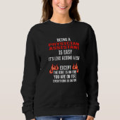 Being a Physician Assistant Is Easy PA Humor Sweatshirt (Vorderseite)