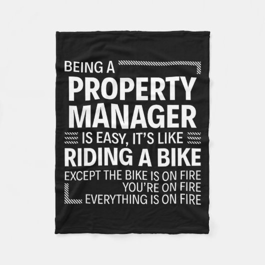 Being A Property Manager Is Easy It's Like Riding  Fleecedecke (Vorderseite)