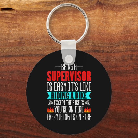 Being A Supervisor Is Easy - Bike Riding Superviso Schlüsselanhänger (Vorderseite)