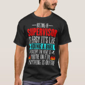 Being A Supervisor Is Easy - Bike Riding Superviso T-Shirt (Vorderseite)